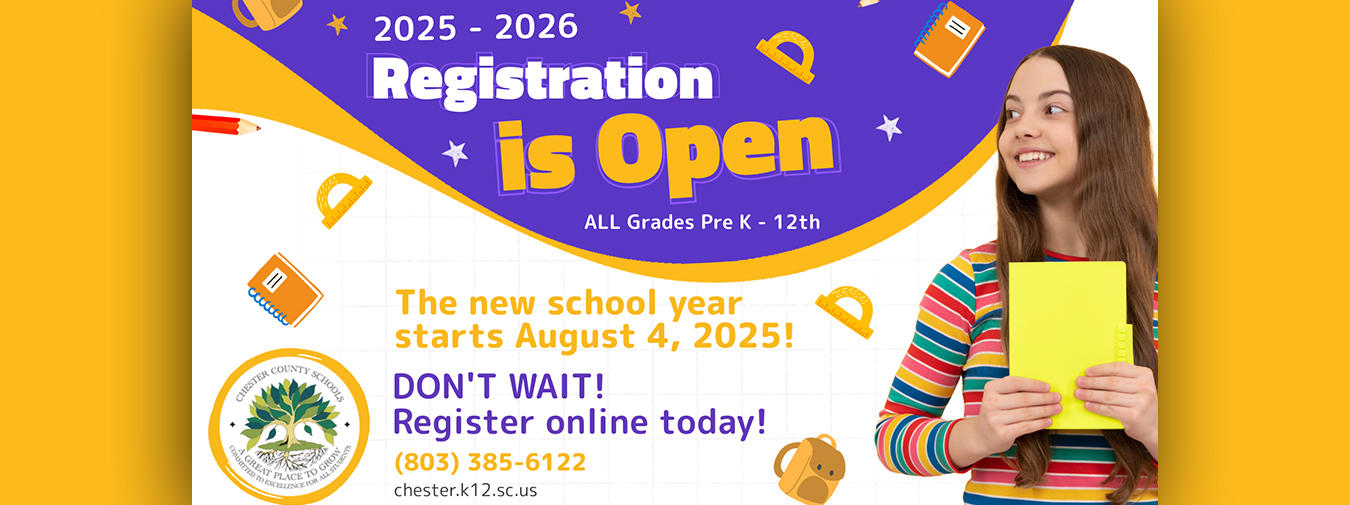 2025-2026 Student Registration is Open. Details in text description.
