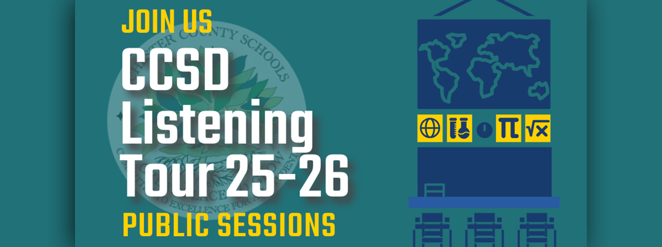 CCSD Listening Tour 25-26 Public Sessions