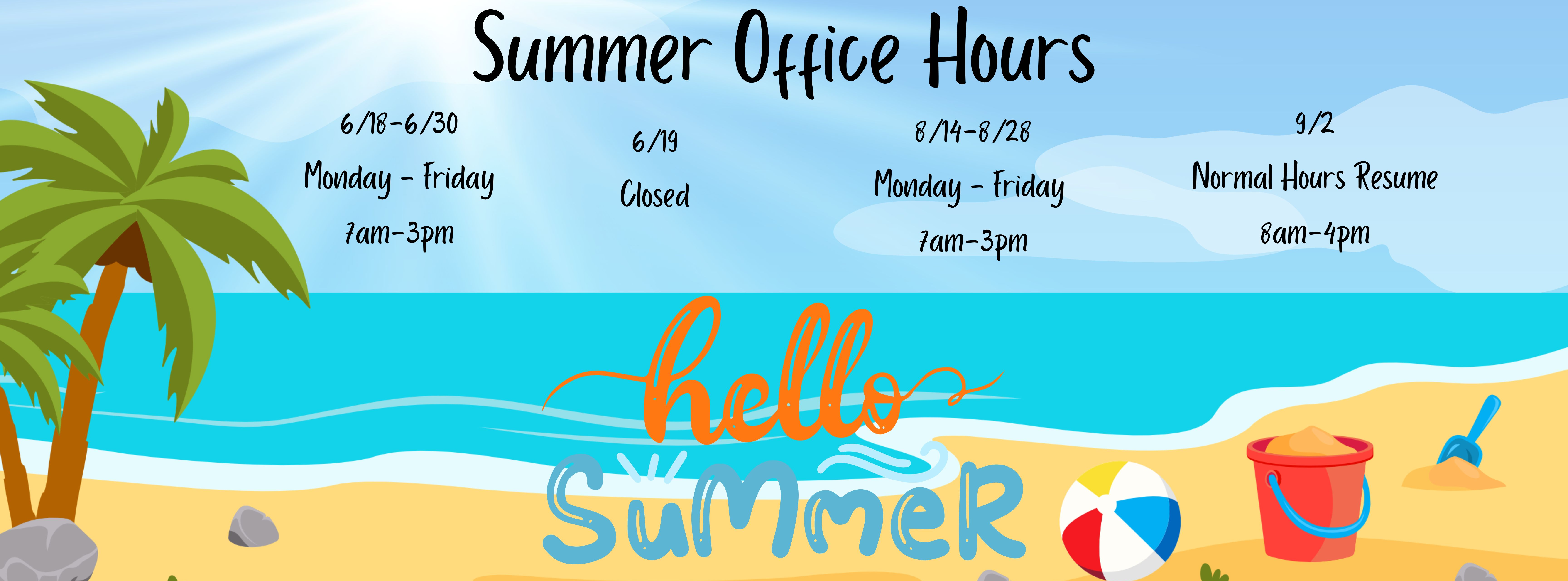 Summer hours