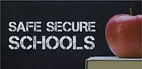 Safe Secure Schools