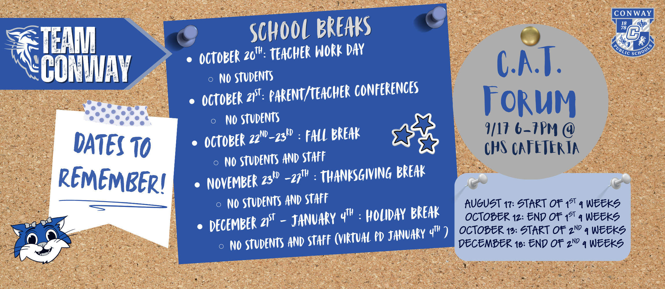 October 20th: Teacher Work Day  No Students October 21st: Parent/Teacher Conferences   No Students October 22nd-23rd : Fall Break  No Students and Staff November 23rd -27th : Thanksgiving Break  No Students and Staff December 21st - January 4th : Holiday Break   No Students and staff (virtual PD January 4th )