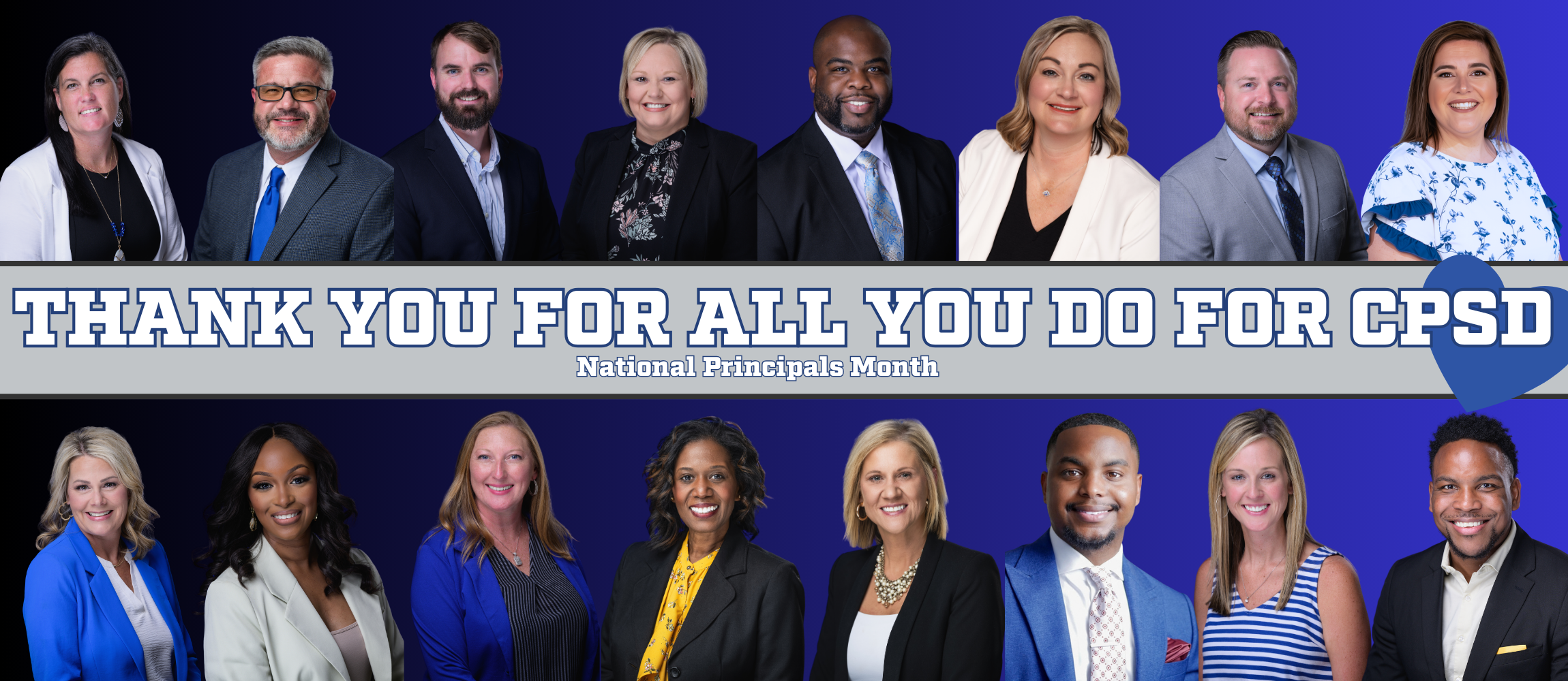 pictures of all 16 principals - thank you for all you do for CPSD - National Principal Month