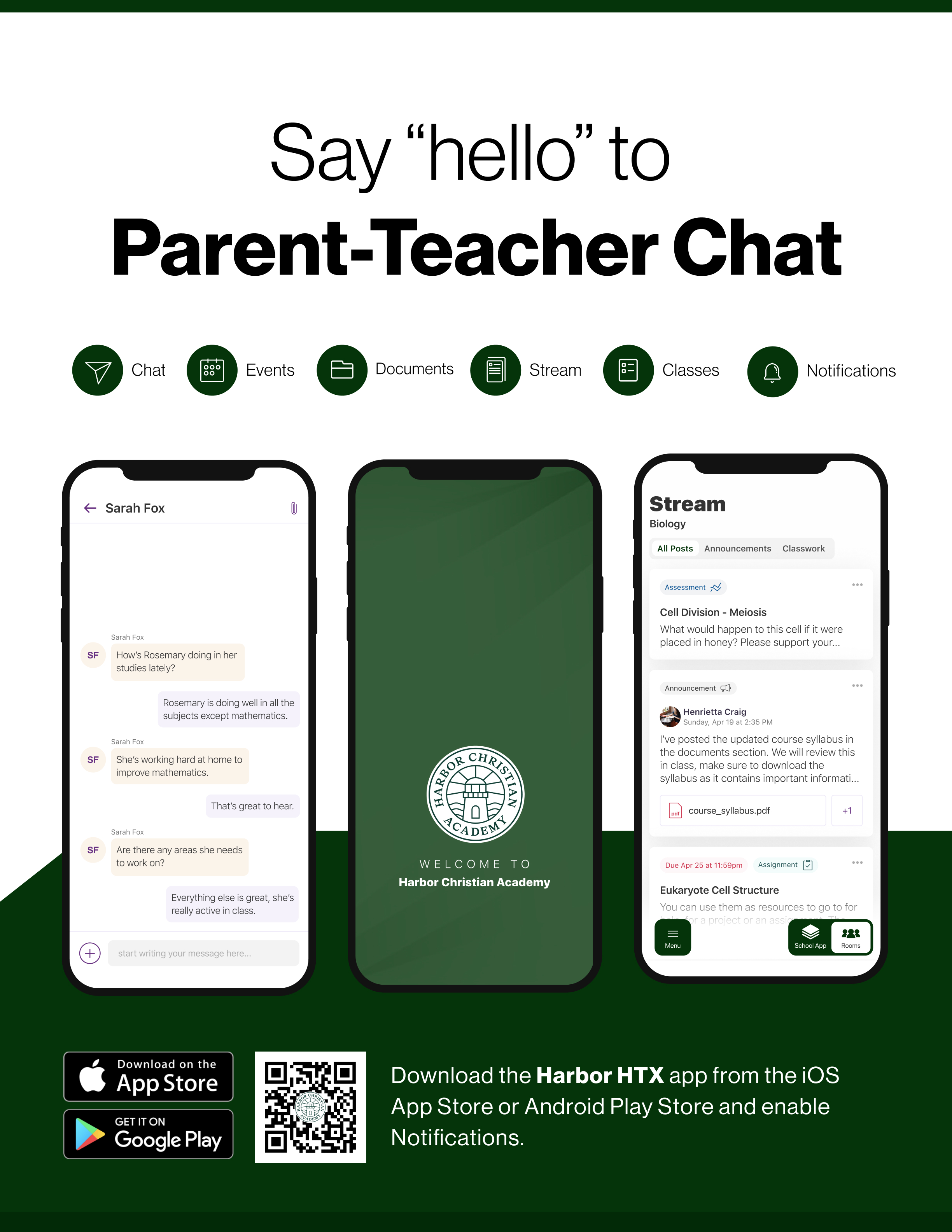 Say hello to Parent-Teacher chat in the new Harbor Christian Academy Rooms app. Download the  app in the Google Play or Apple App store.