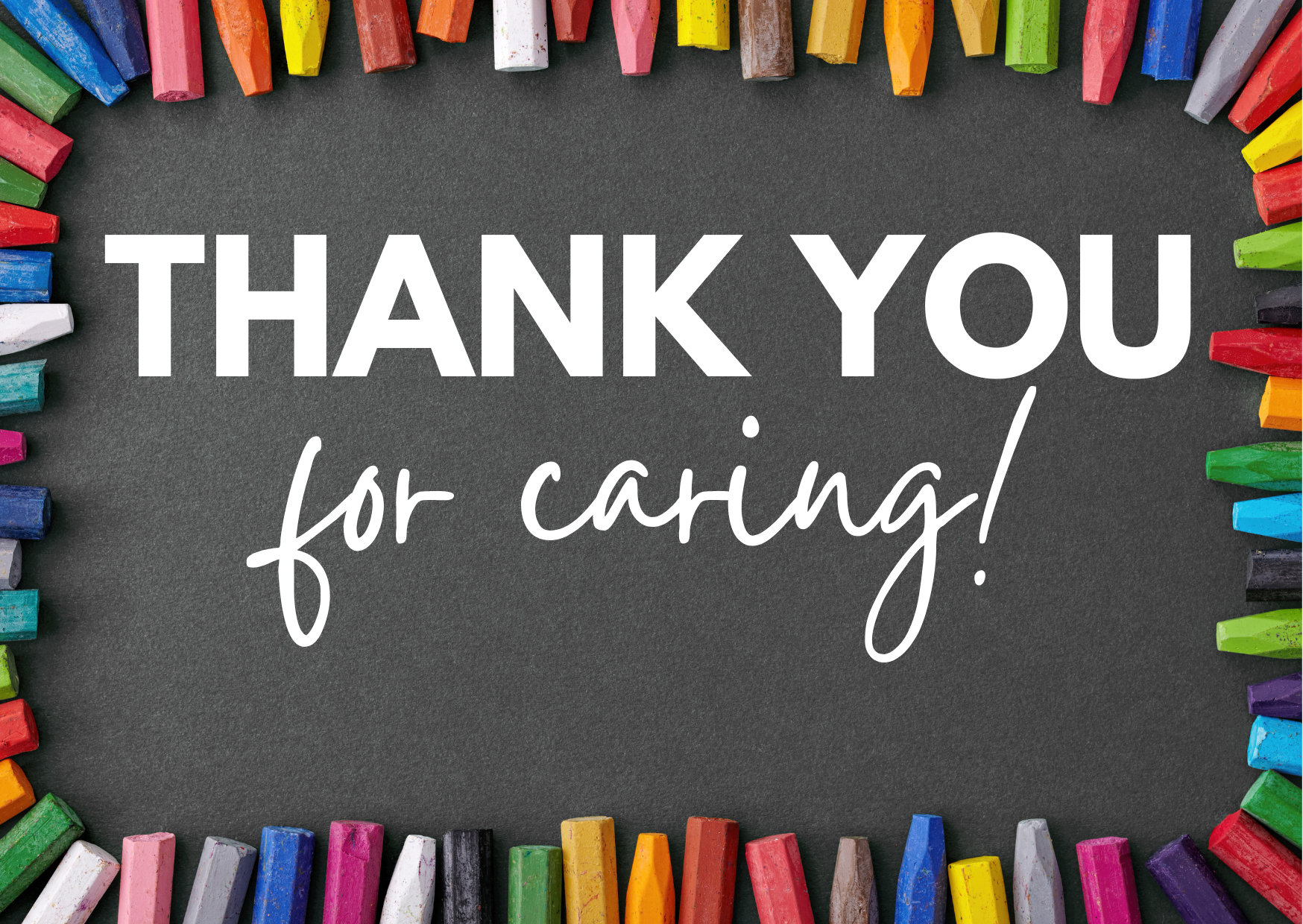 Thank you for caring!