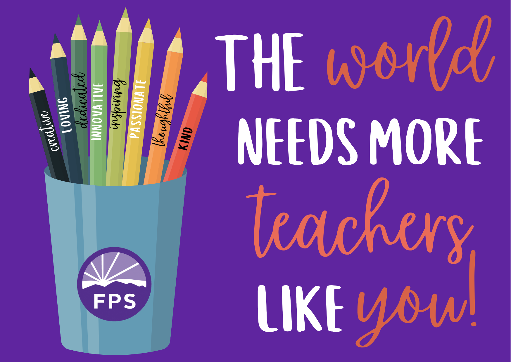 The World Needs more Teachers Like You