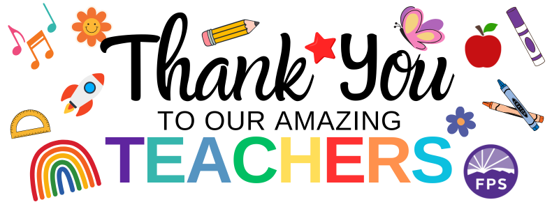 Thank you to our AMAZING TEACHERS!
