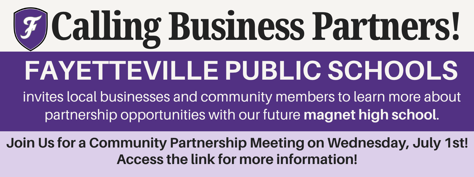 Advertisement for a community partnership meeting with Fayetteville Public Schools. It encourages local businesses and community members to learn about opportunities.