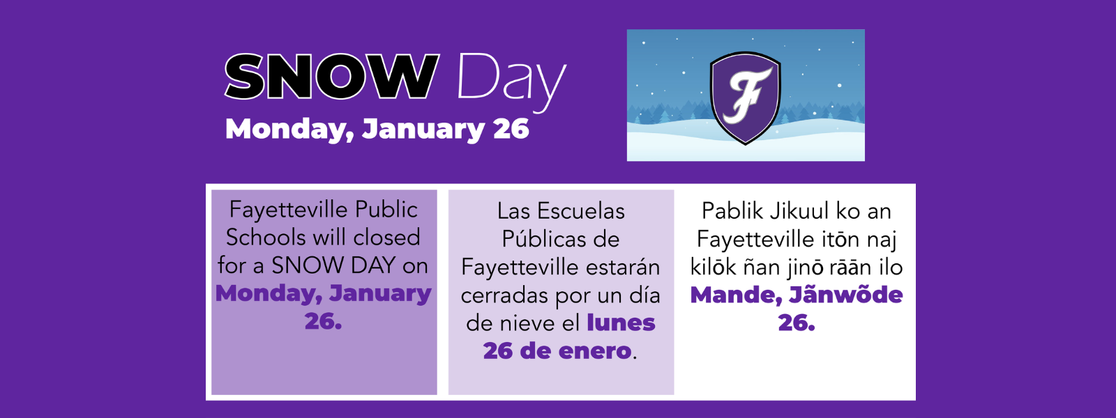FPS Snow Day - Monday, January 26