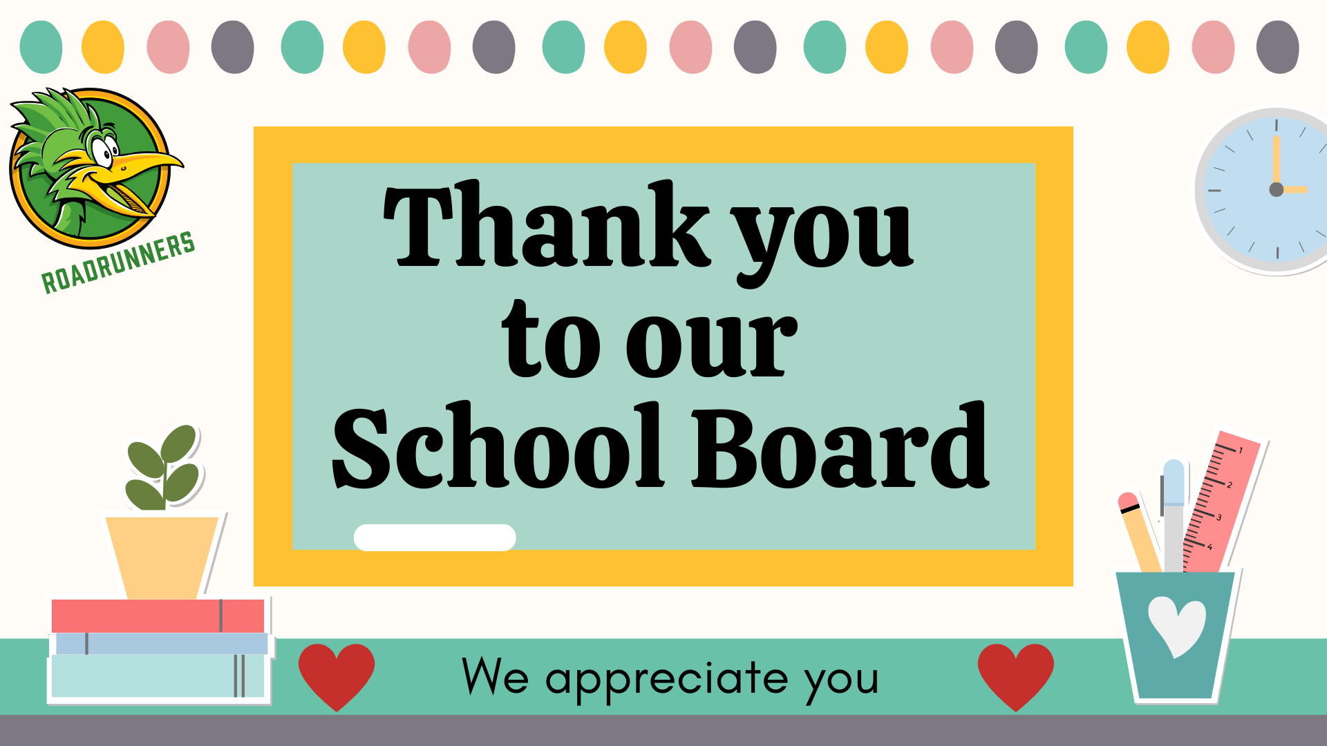 Thank you to our School Board