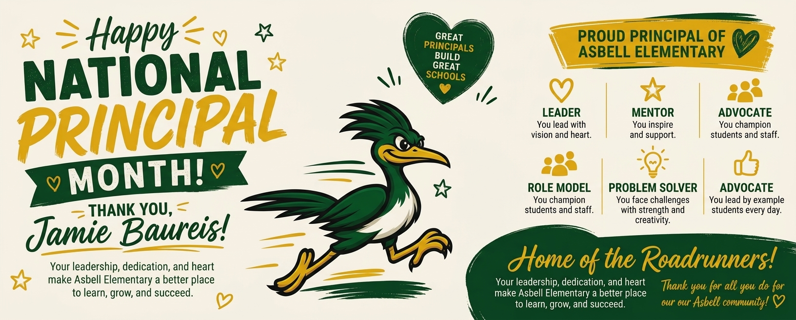 A poster reads "Happy National Principal Month! Thank You, Jamie Baureis!" with a bird and icons showing roles.