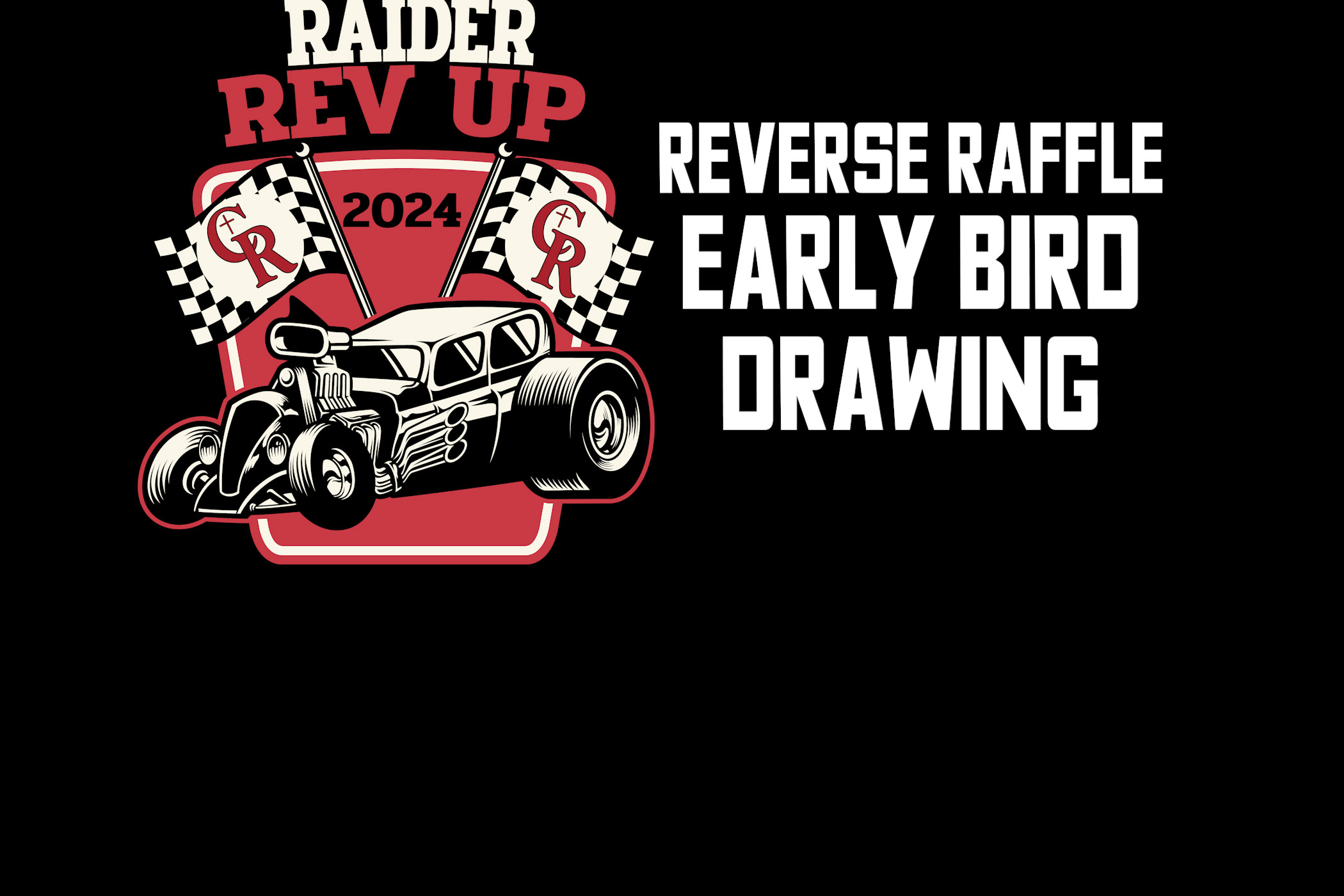 Raider Rev Up Early Bird Drawing