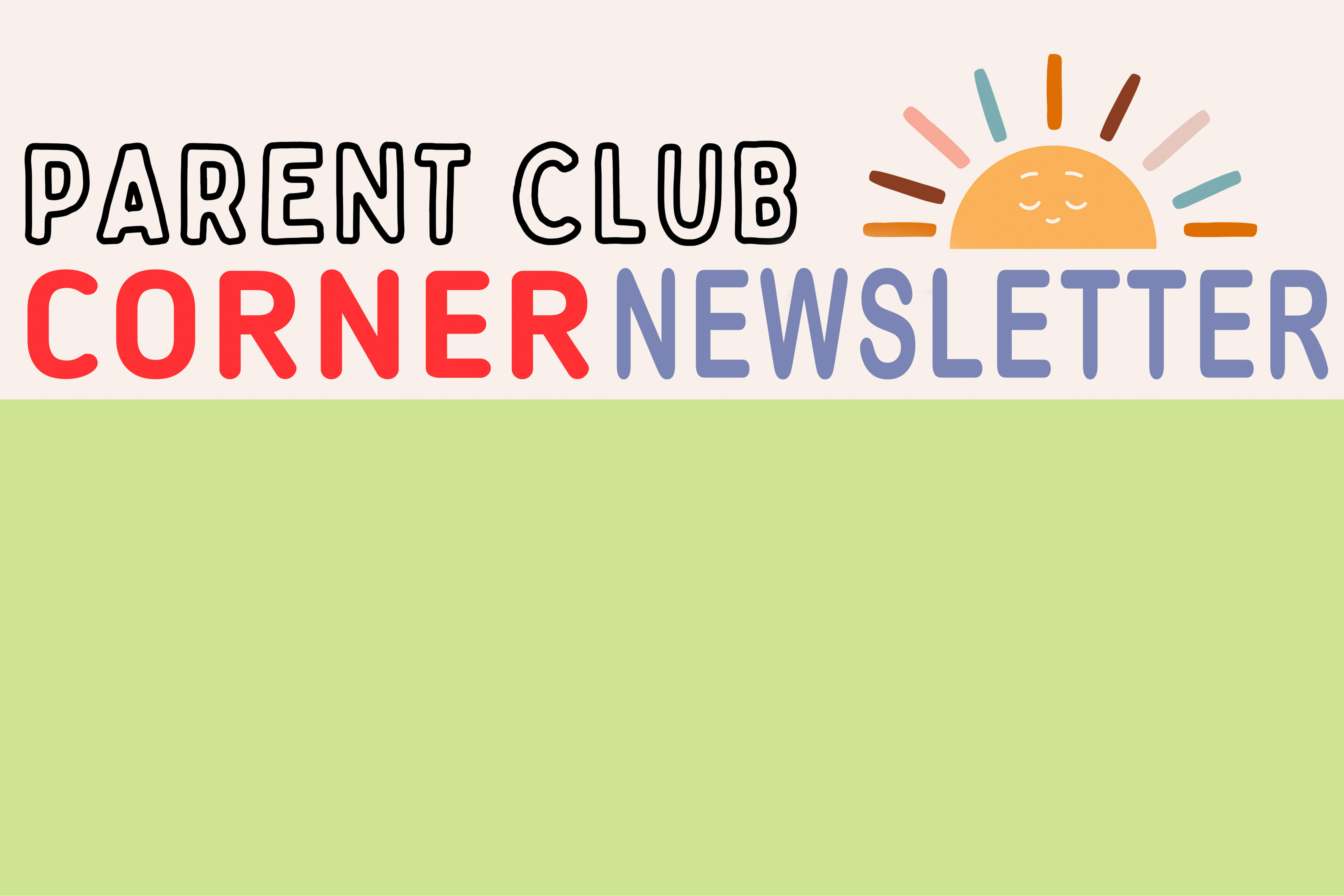 Parent Club Corner Newsletter