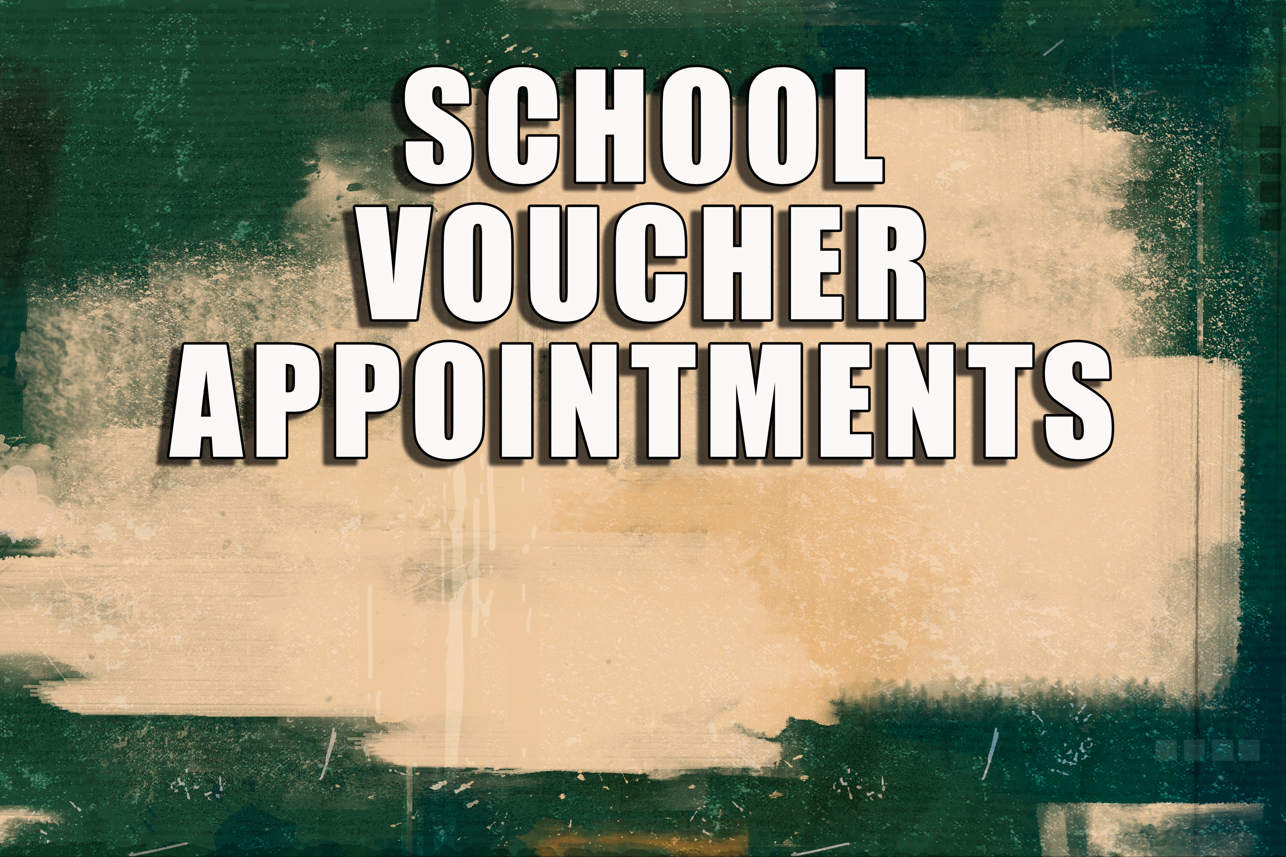 School Voucher Appointments
