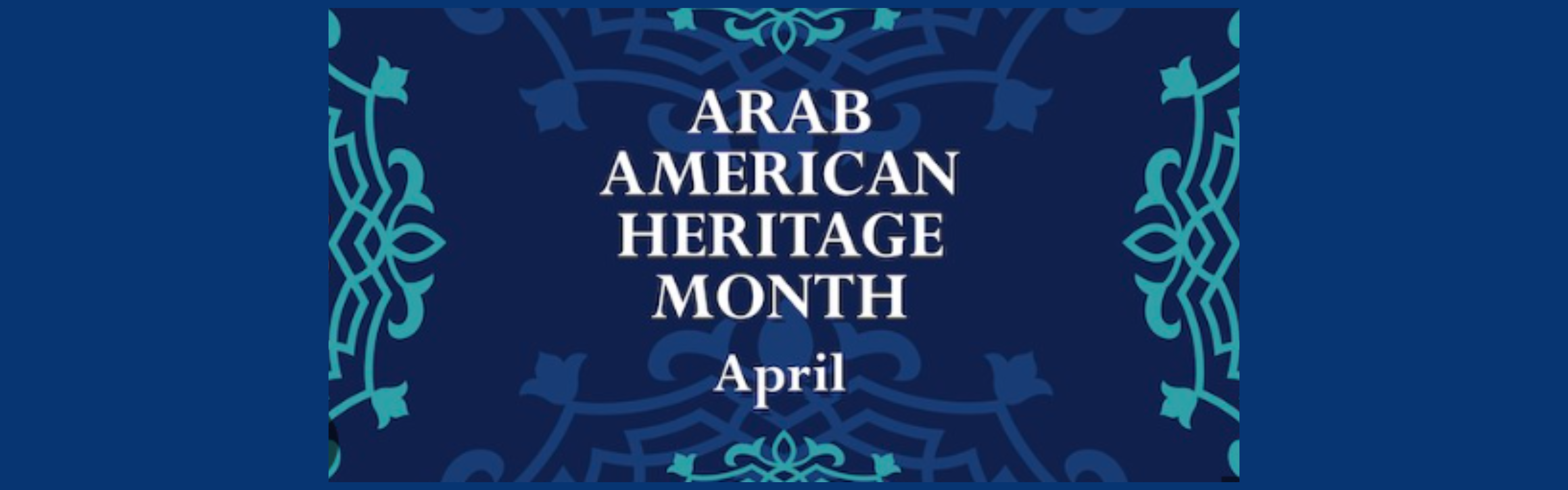 Arab American Heritage Month Banner