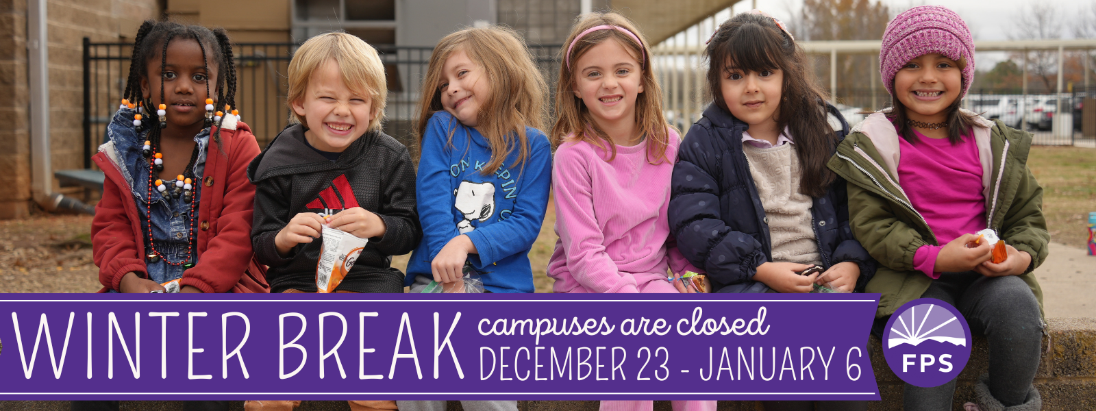 FPS Winter Break 2024 - Monday,  December 23 - Monday January 6