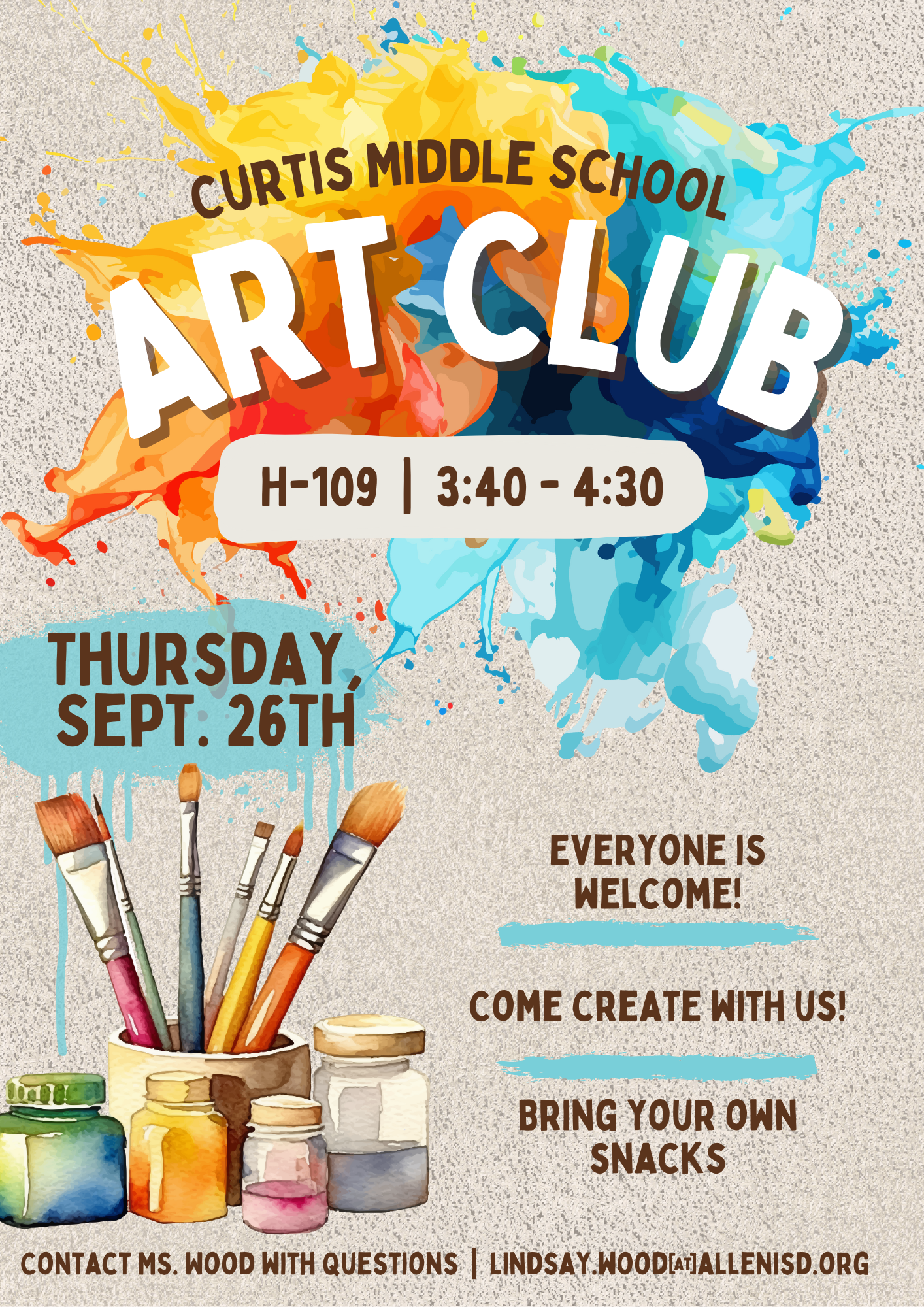 Curtis Middle School Art Club.  H109 3:40-4:30. Thursday September 26th.  Everyone is Welcome!  Come create with us!  Bring your own snacks.