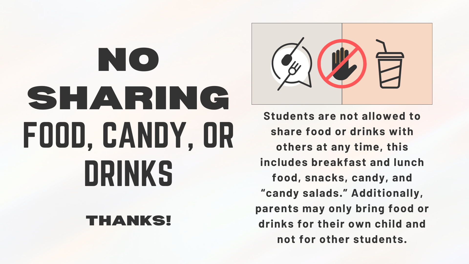 No Sharing Food, Candy, or Drinks