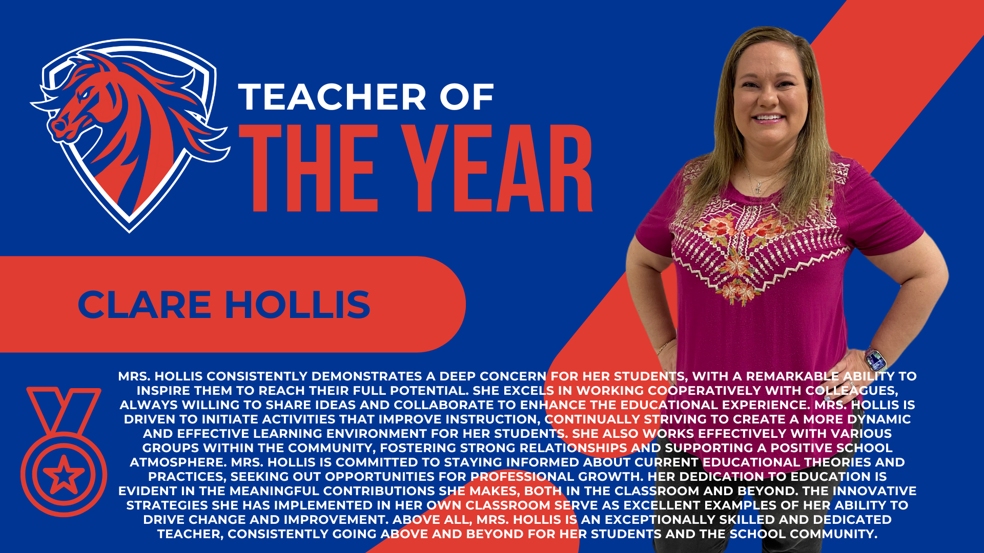 Teacher of the Year, Clare Hollis!