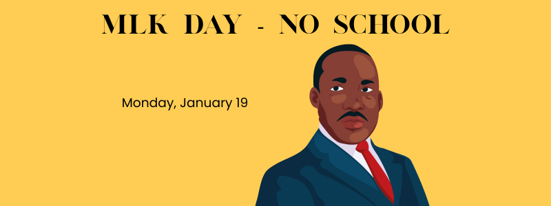 MLK Day No School