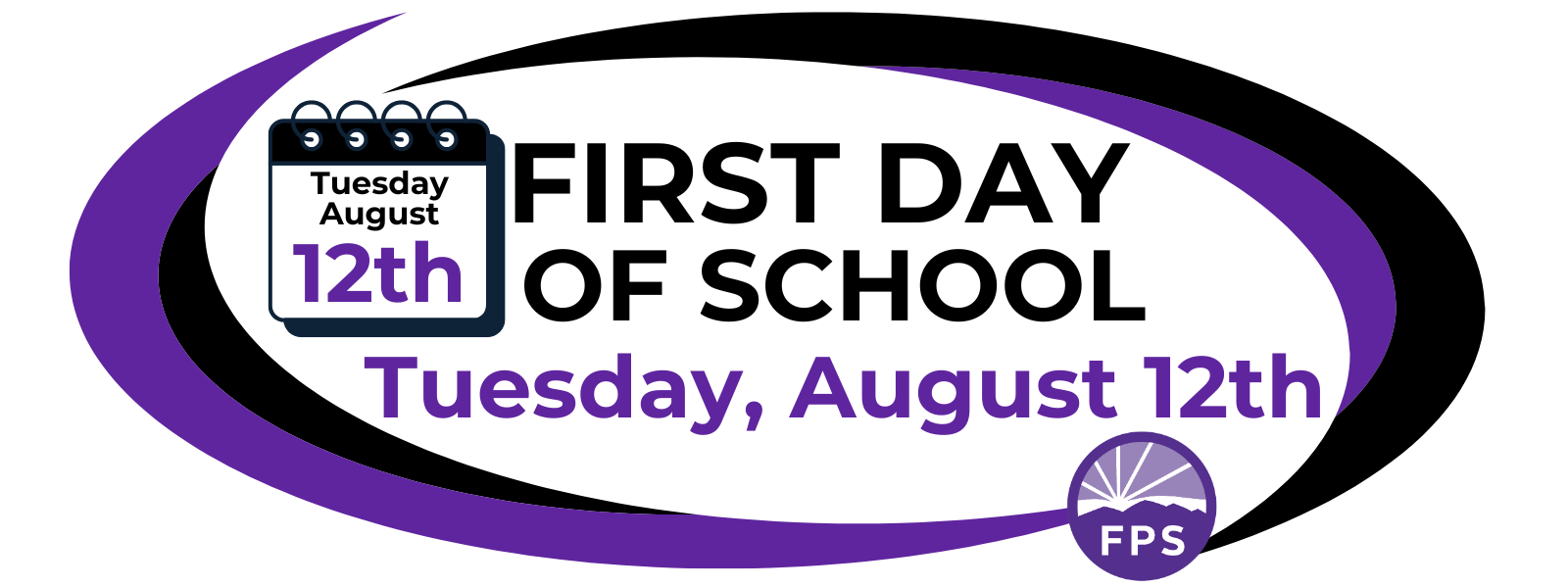 First Day of School is Tuesday, August 12th!