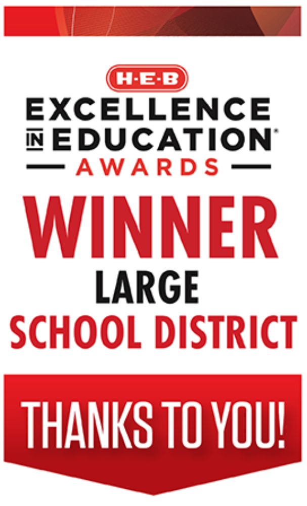 HEB Excellence in Education Awards CORPUS CHRISTI INDEPENDENT SCHOOL