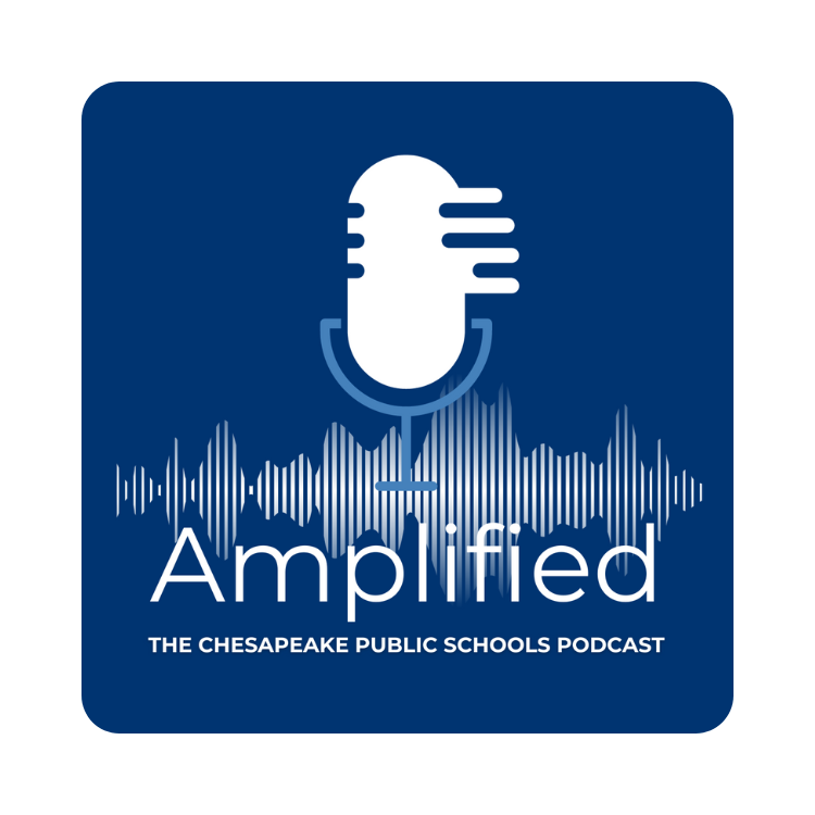 Amplified: The Chesapeake Public Schools Podcast Logo