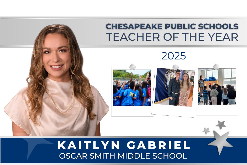 2025 Chesapeake Teacher of the Year is Kaitlyn Gabriel