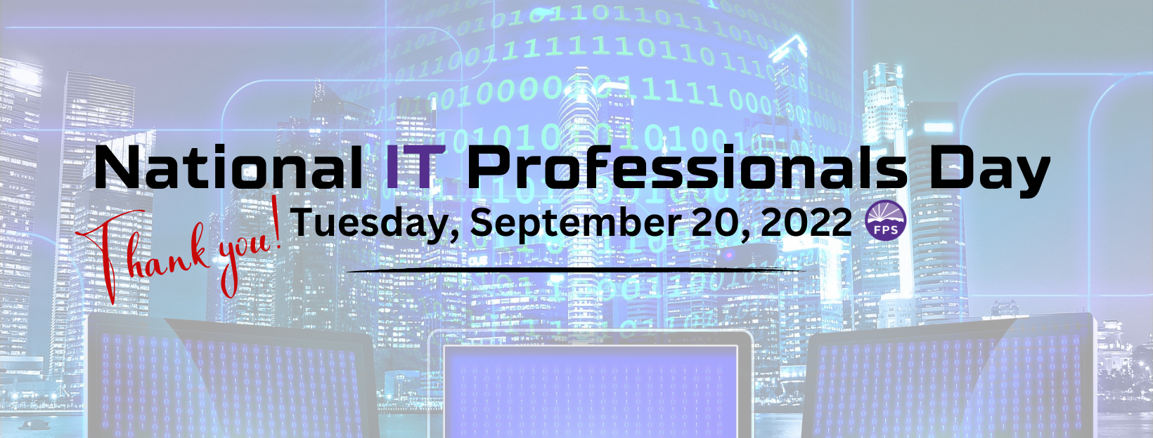 National IT Professionals Day - Tuesday, Sept 20, 2022