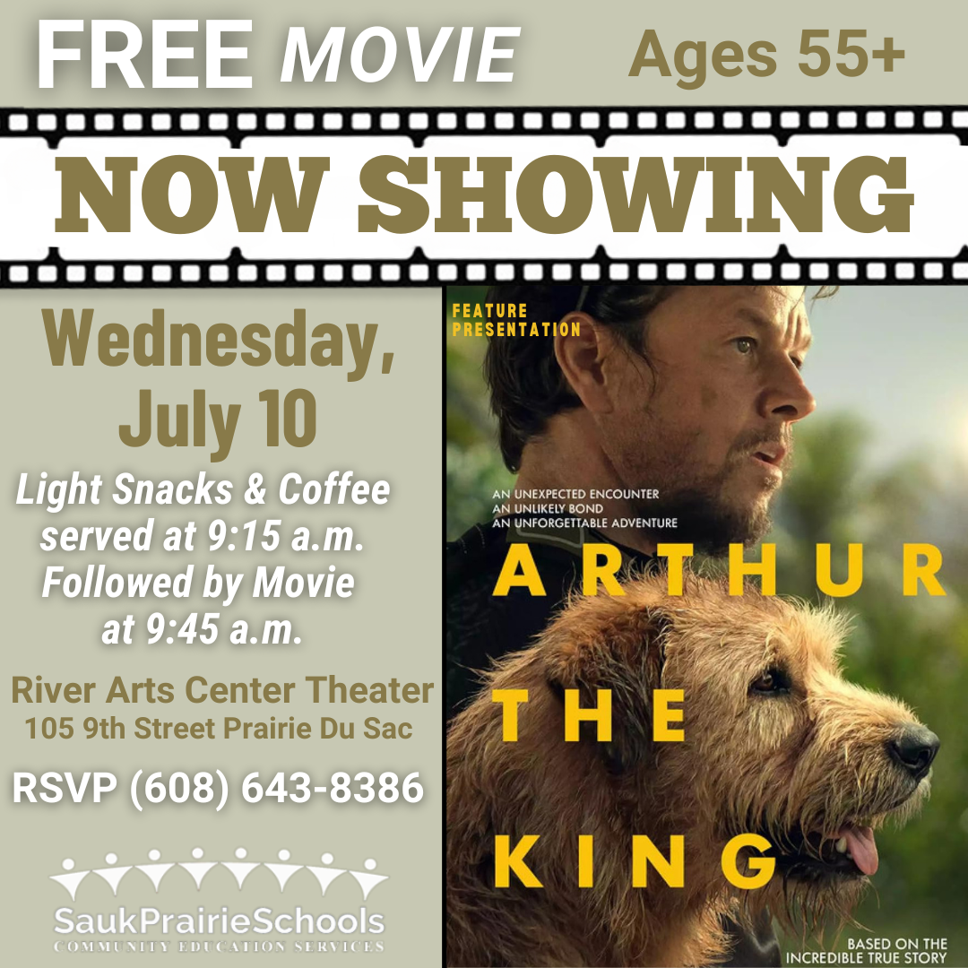 July Older Adult Movie Arthur The King
