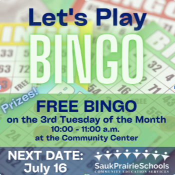 Community Center Bingo. 3rd Thursday of the month. 10-11am.