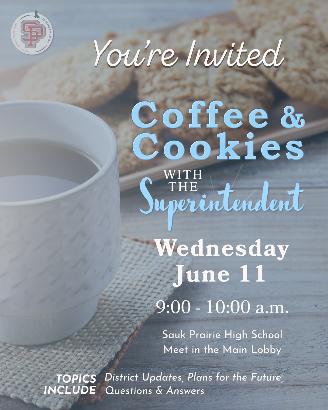 Coffee & Cookies with the Superintendent
