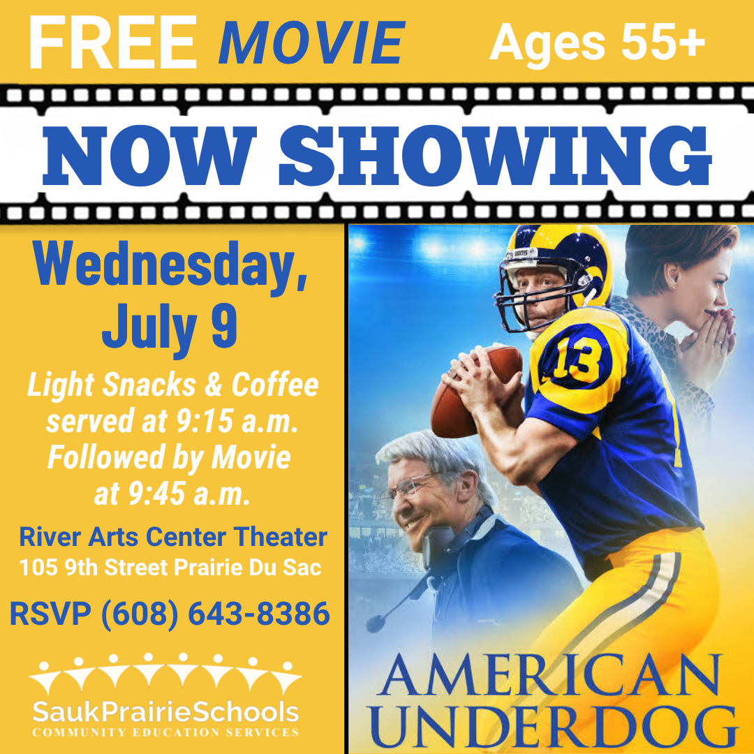 Older Adult Morning Movie. Second Wednesday of the month at 9:15 am River Arts Center