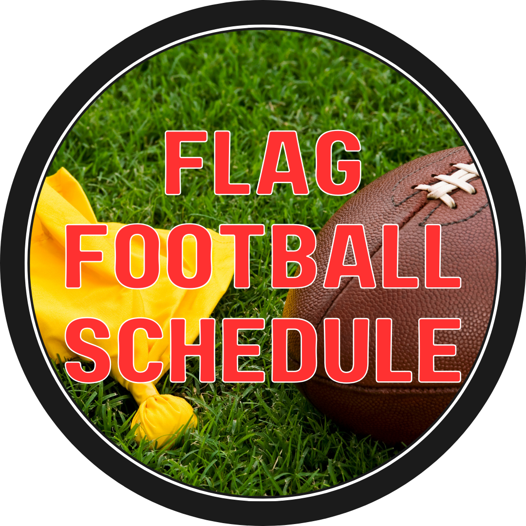 Flag Football Schedule