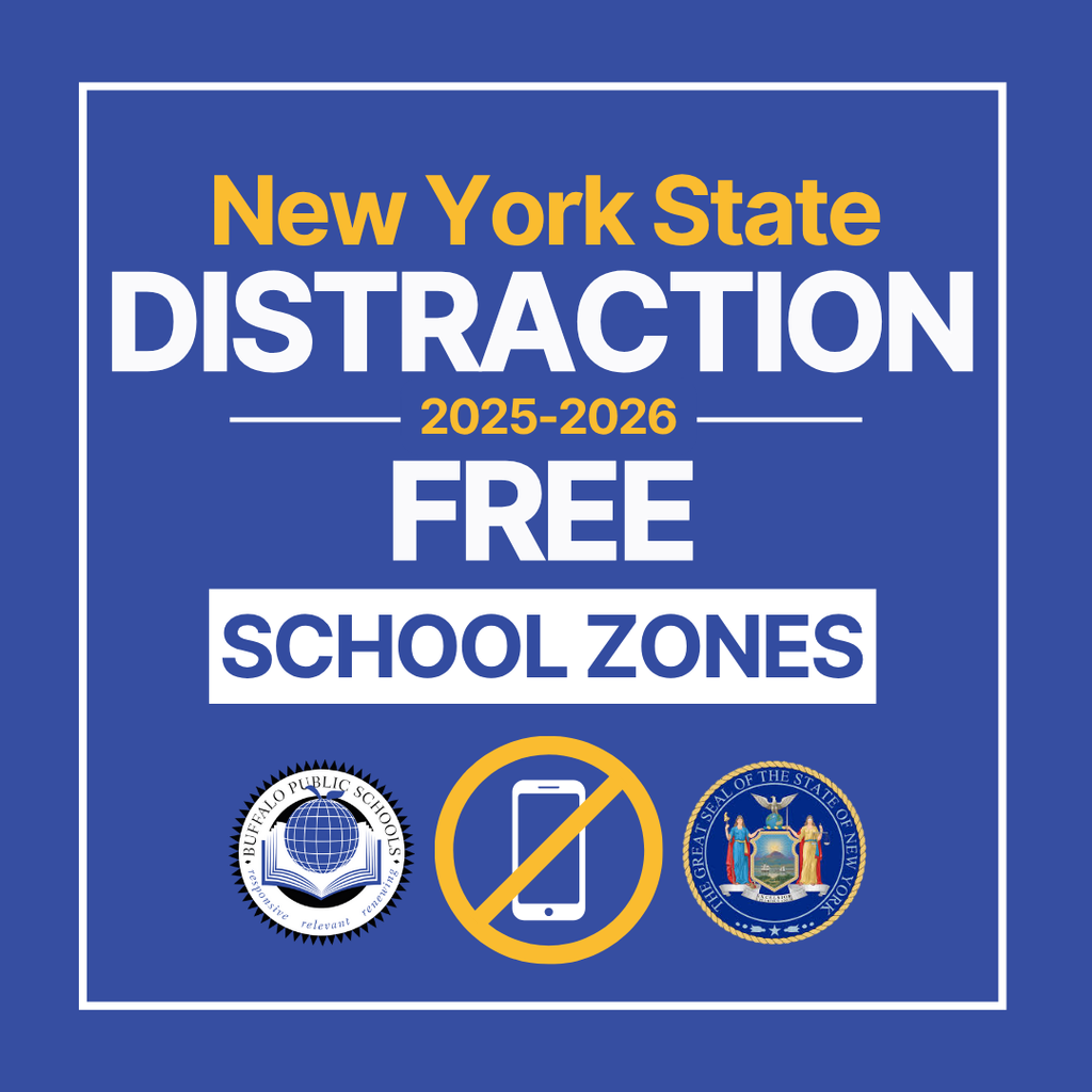 New York State Distraction Free School Zones - New York State Seal, Buffalo Public School Seal, No Cell Phone Symbol