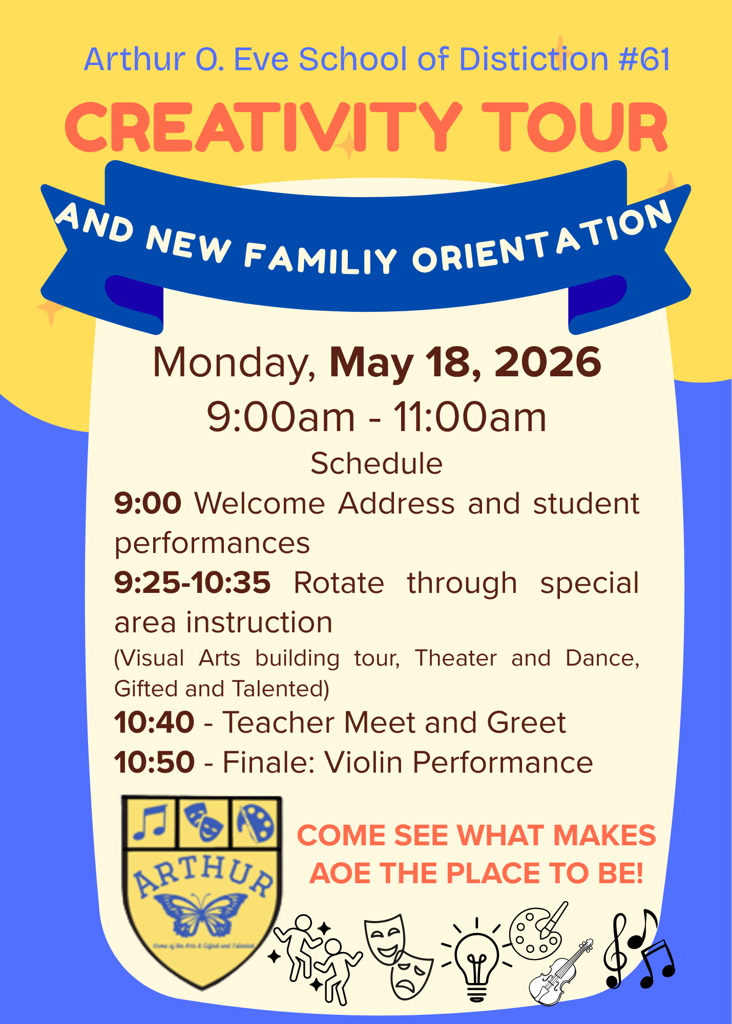 Creativity Tour and New Family Orientation: May 18, 2026
