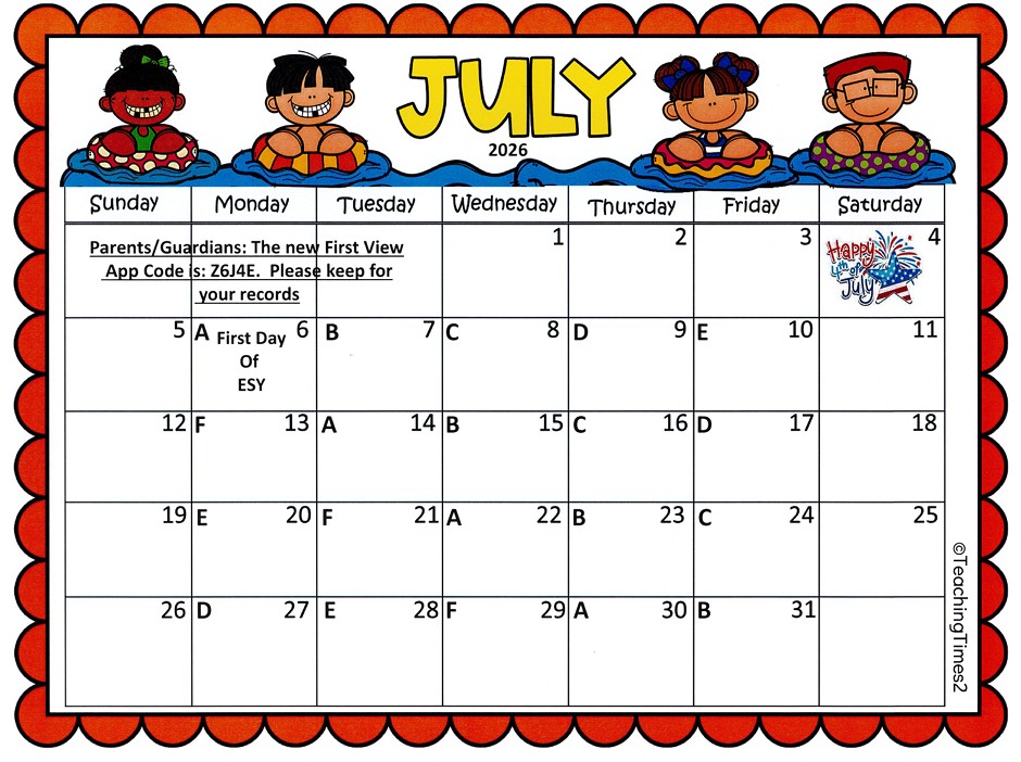 July Calendar.  First View App Code is Z6J4E.  July 6th is first day of ESY.
