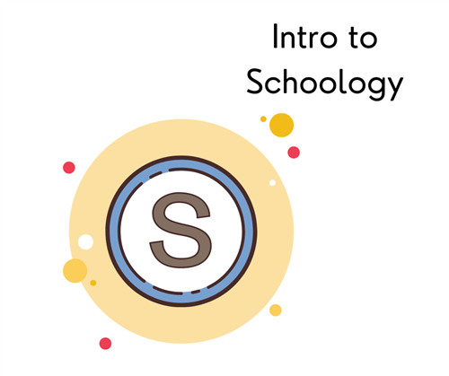 Intro to Schoology