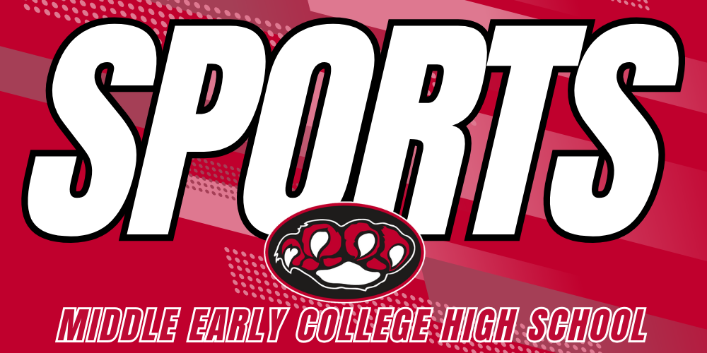 SPORTS News Tile MIDDLE EARLY COLLEGE HIGH SCHOOL