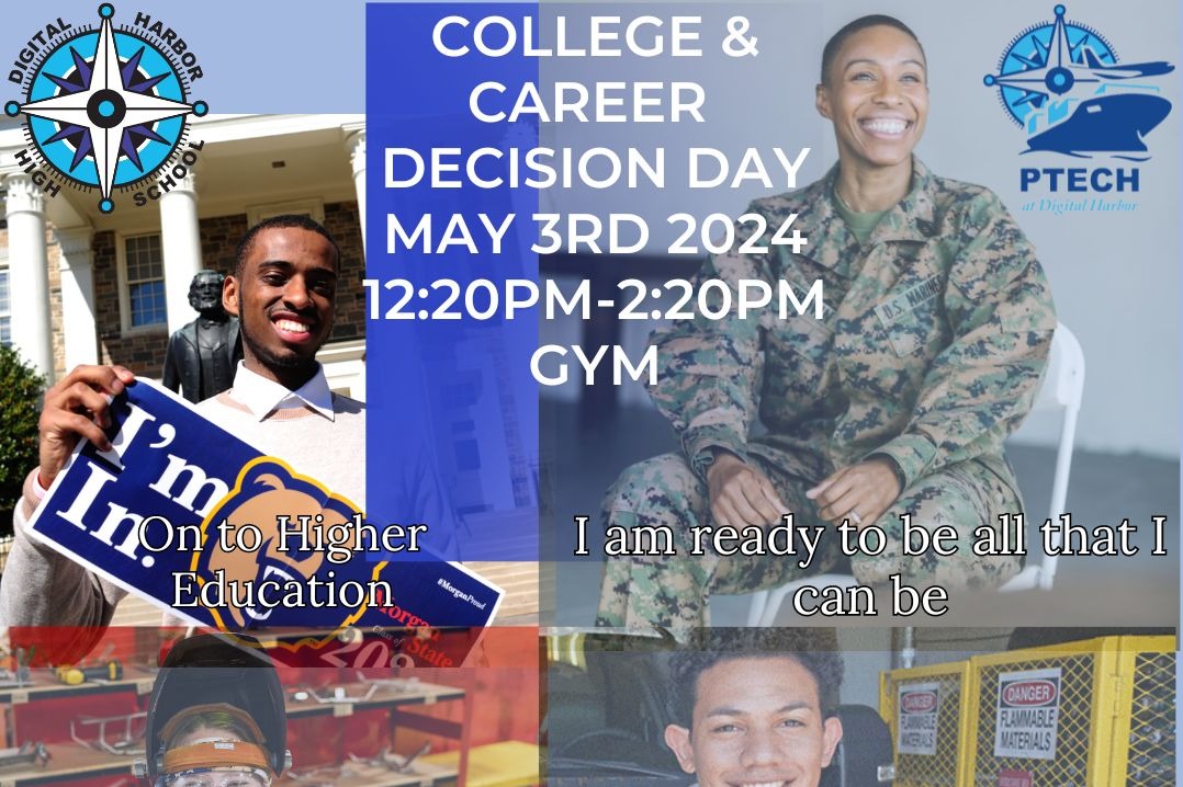 About Our School Digital Harbor High School