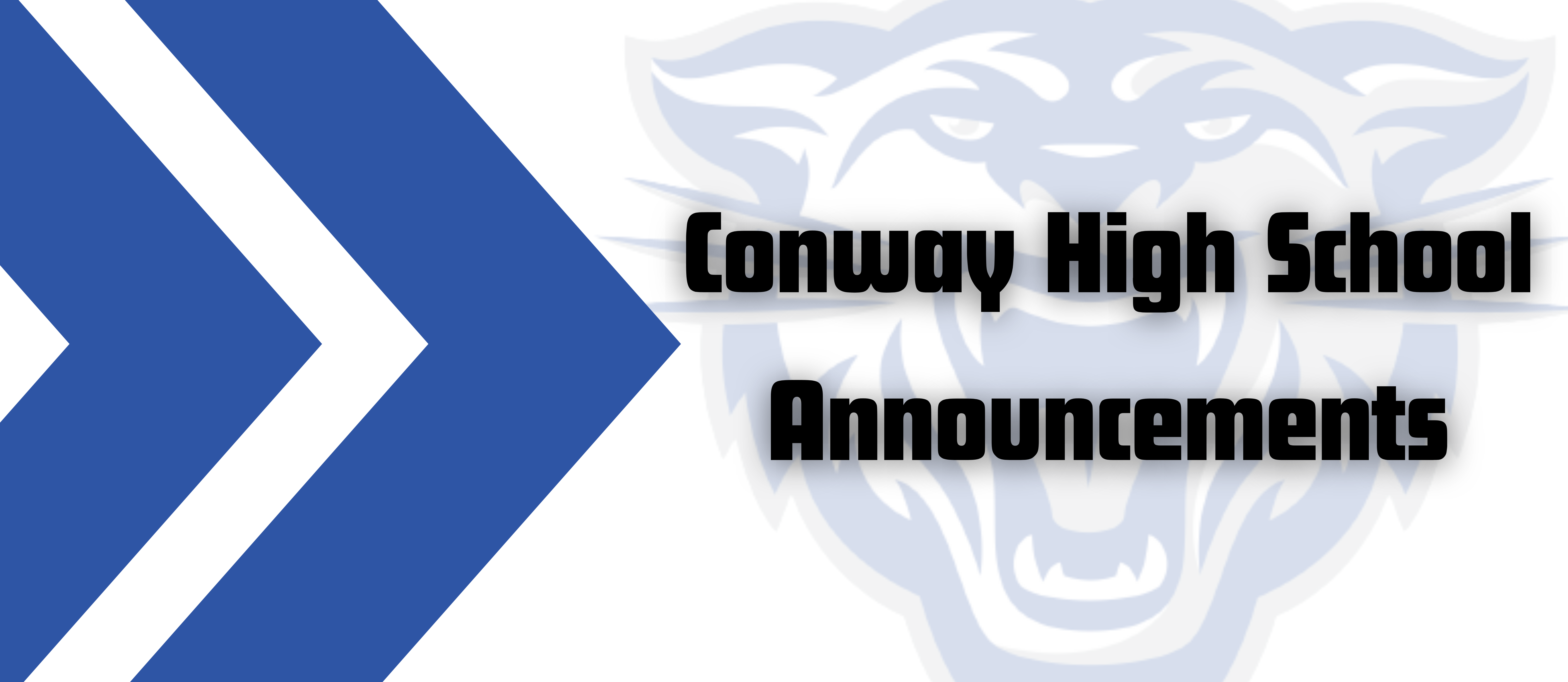 Conway High School Announcements