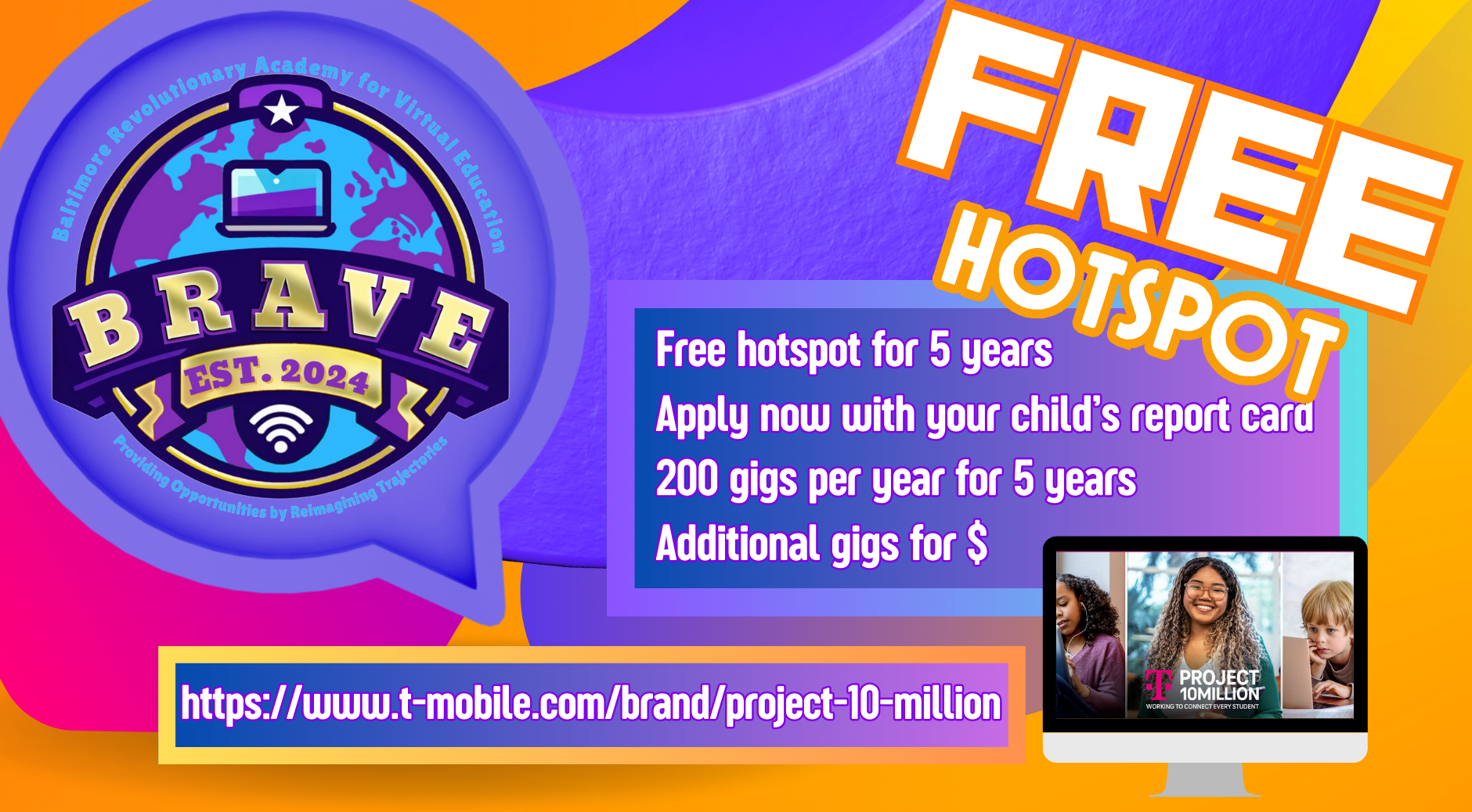 Project 10 Million -- Free Hotspot access for qualifying students -- Register with TMobile