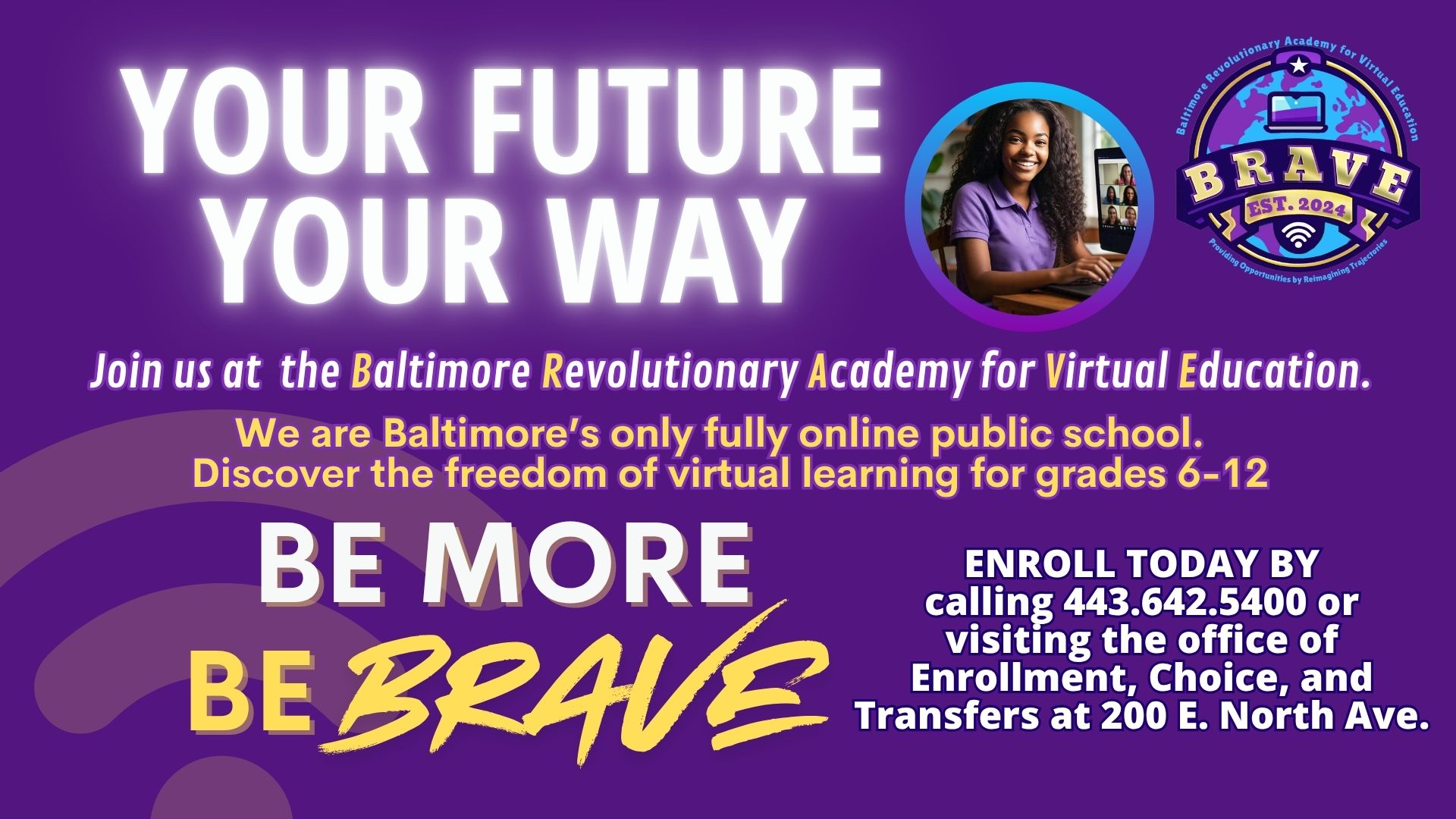 BRAVE Enrollment Ad2