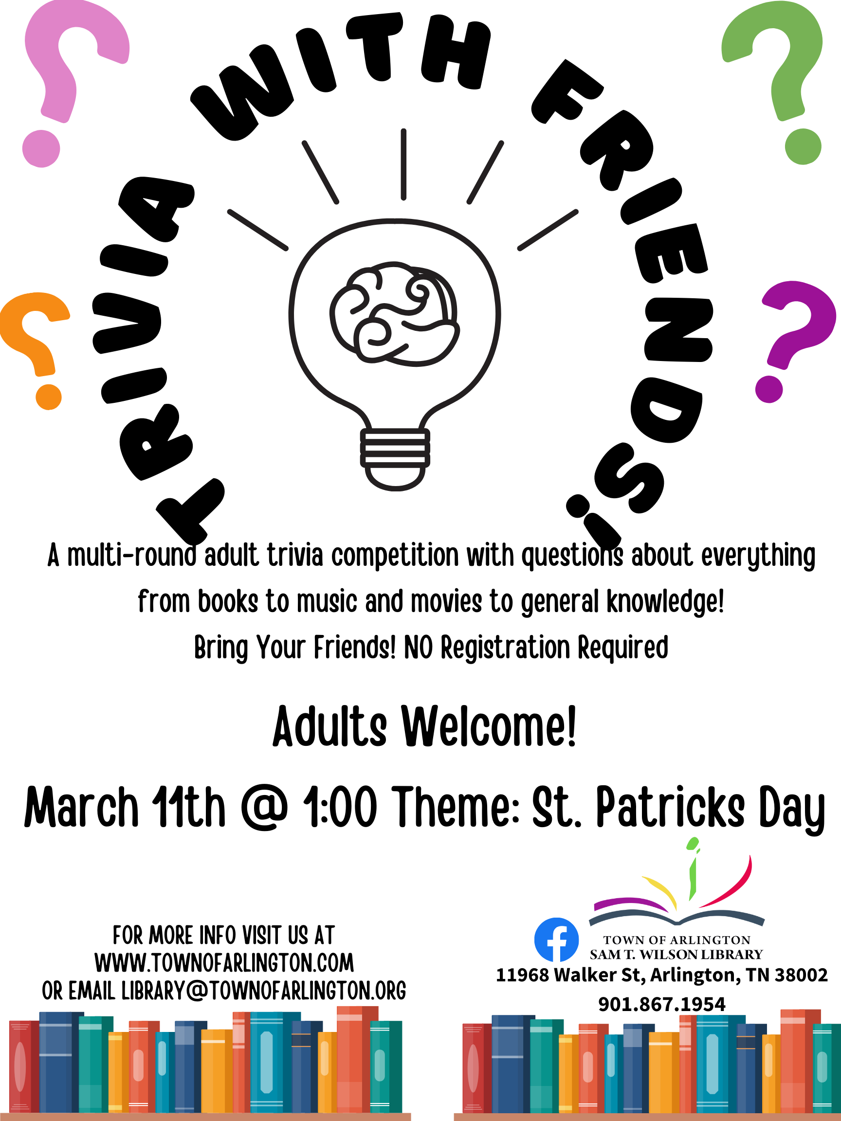 Trivia for all on March 11th at 1pm, with the theme of St. Patrick's Day