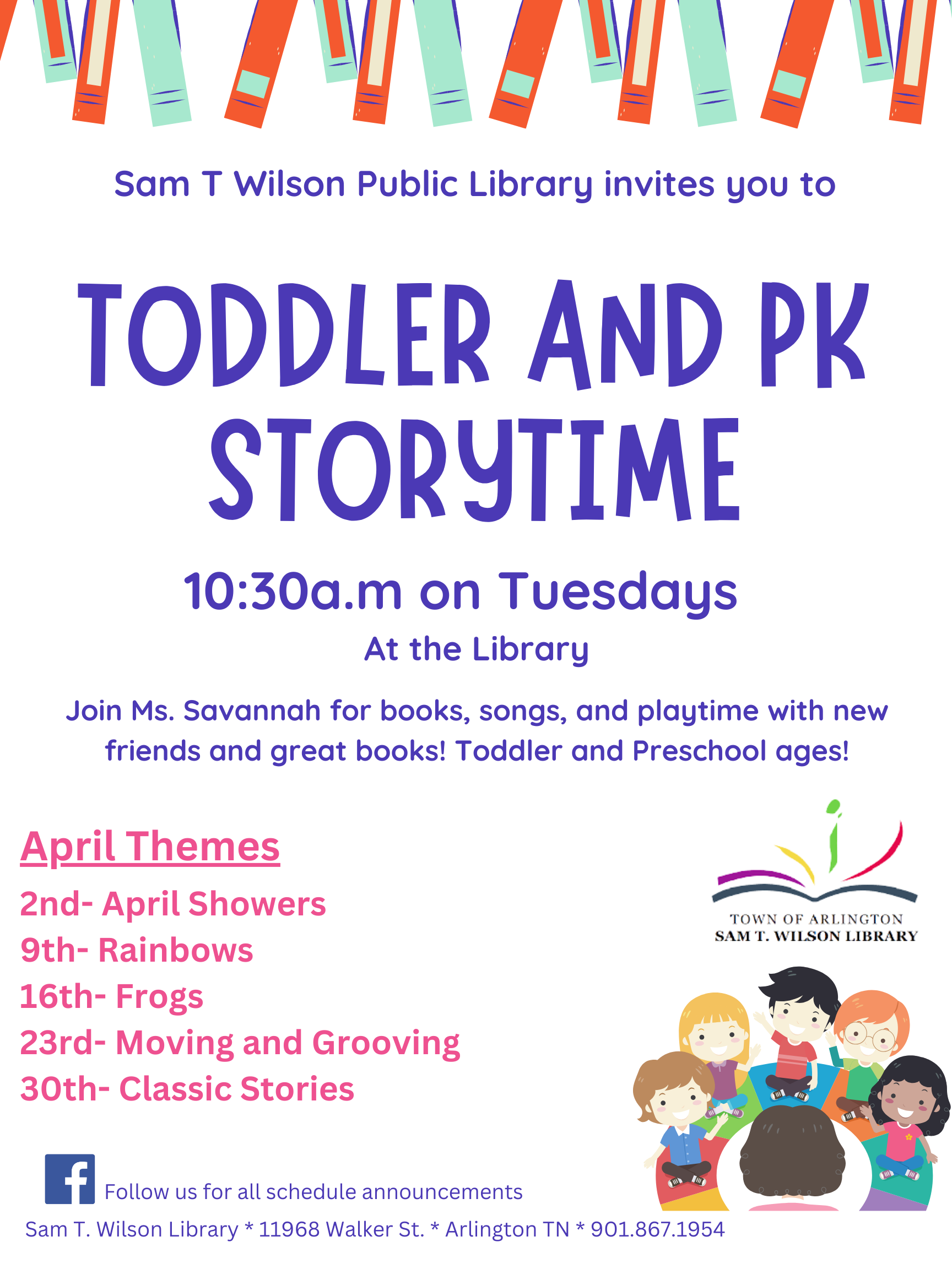 Toddler and PK Storytime schedule for April, meeting on Tuesdays at 10:30am