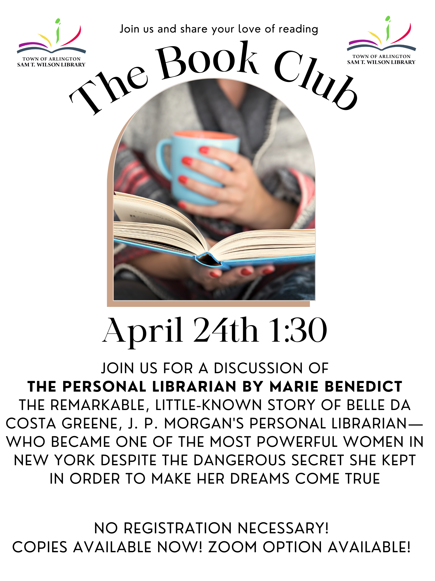 The Book Club, April 24th at 1:30 for discussion of The Personal Librarian by Marie Benedict