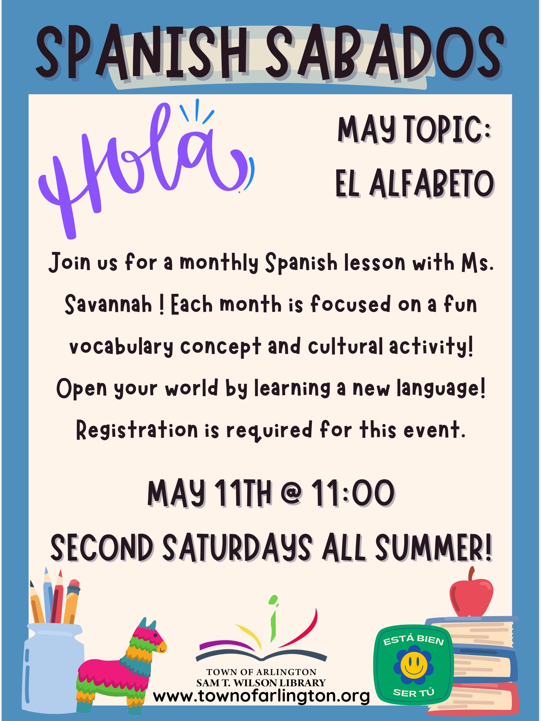 spanish sabados flyer for May 11th at 11am. course is the second saturday each summer month. may topic: el alfabeto
