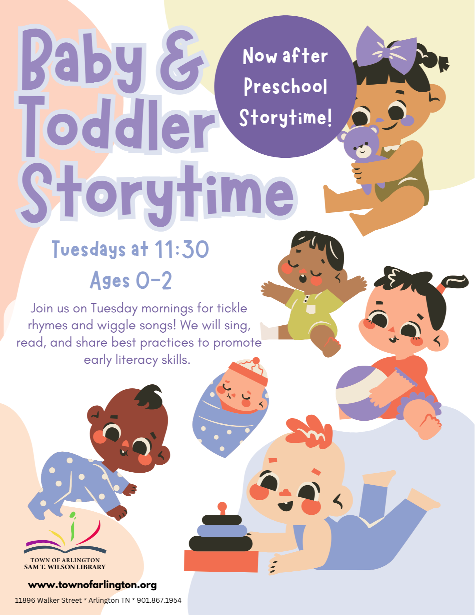 Baby Storytime on Tuesdays at 11:30. For ages 0-2