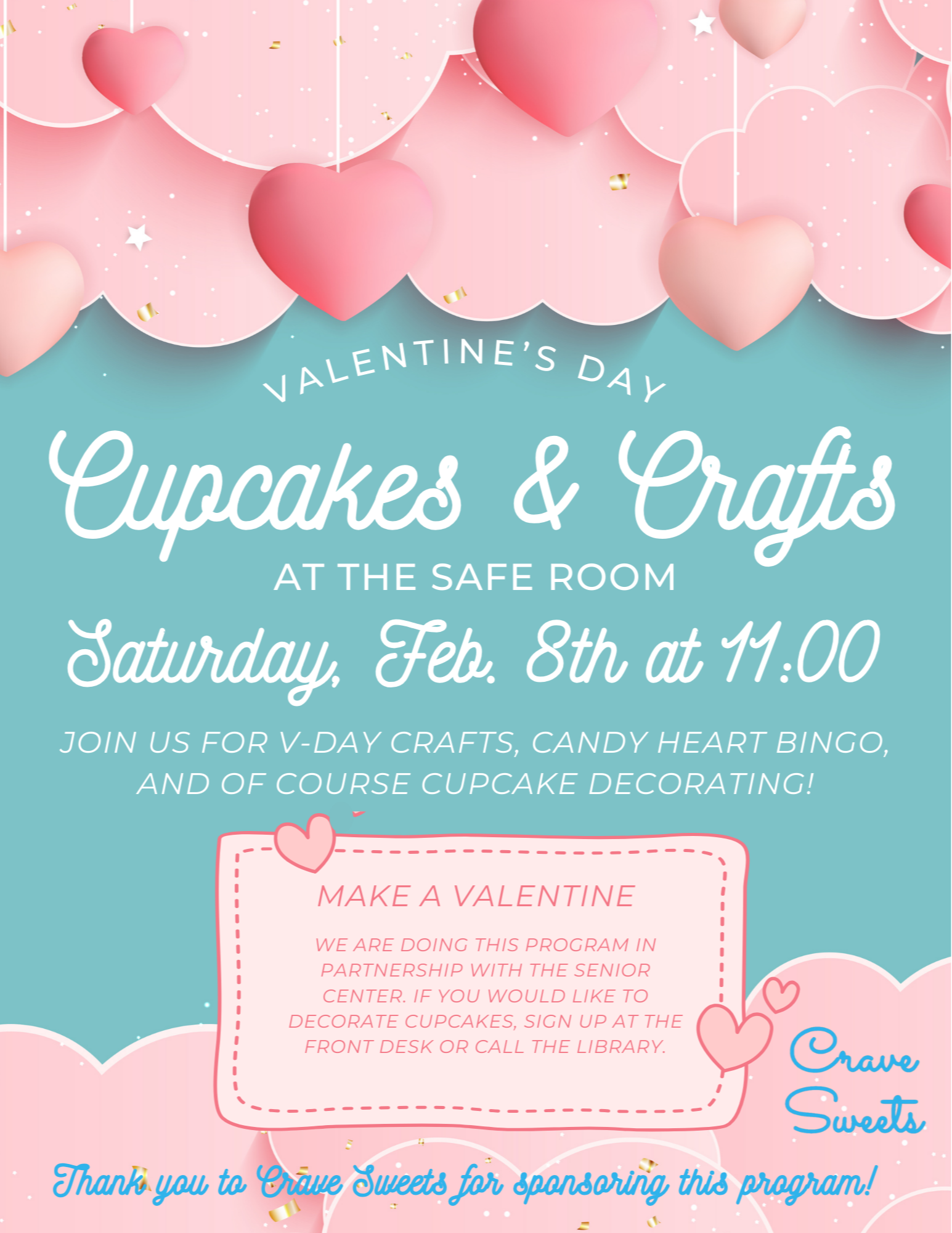 Cupcakes and Crafts at the Arlington Safe Room. February 8th at 11:00.