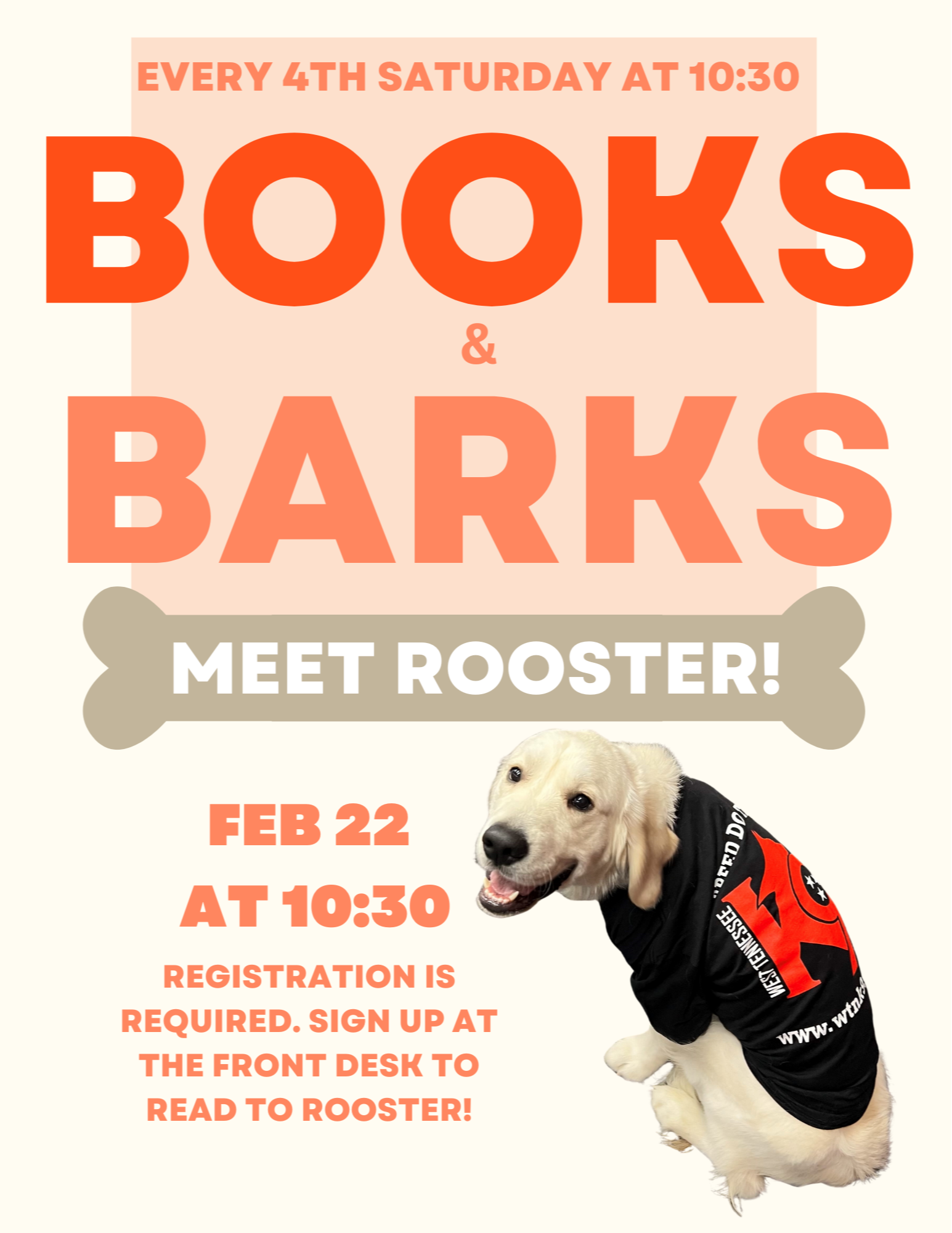 Books and Barks is every fourth Saturday at 10:30. Sign up at the library.