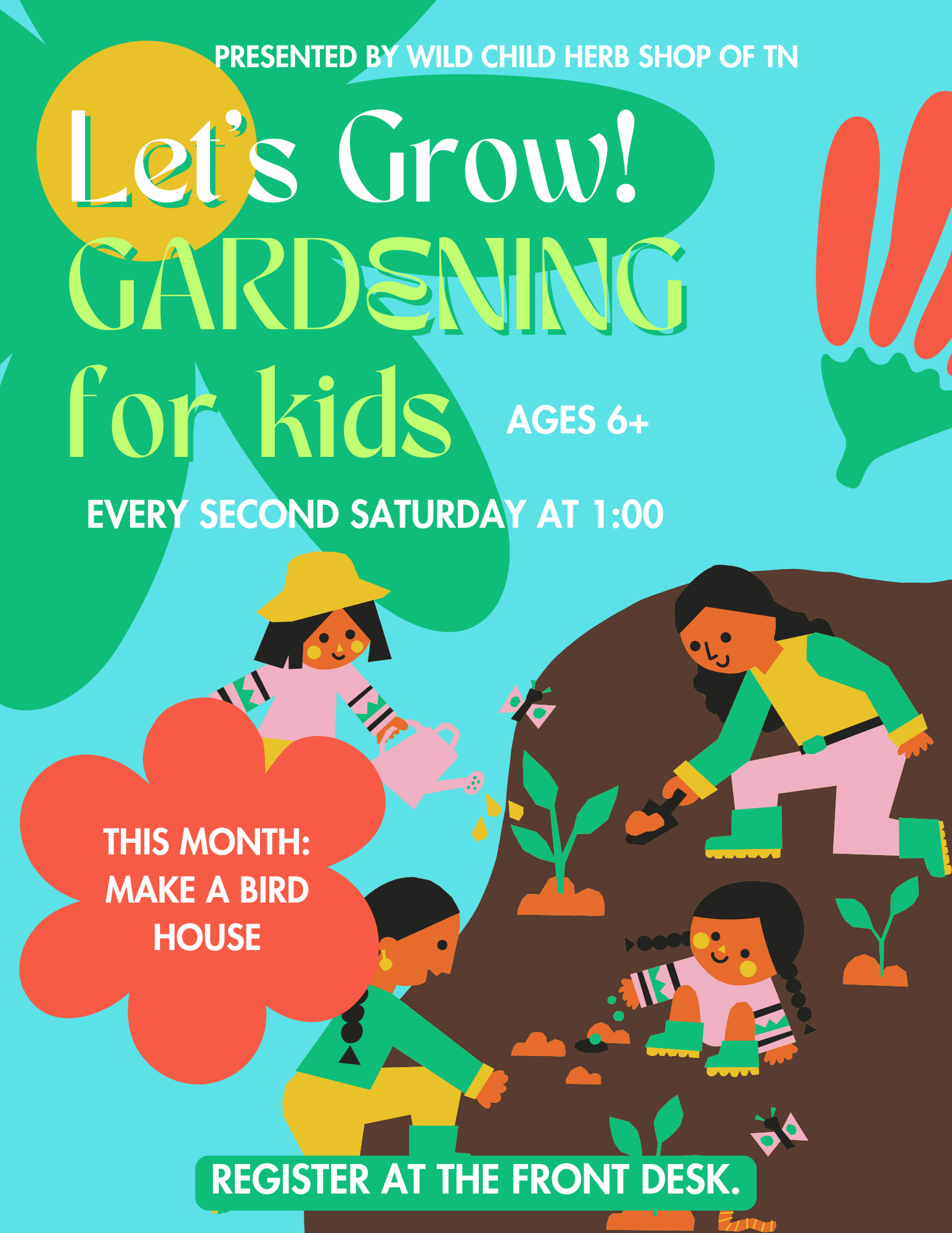 Let's Grow Gardening for kids is every 2nd saturday. Registration is required. Call or visit the library to  sign up.